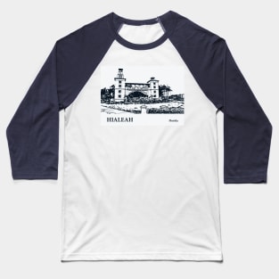 Hialeah - Florida Baseball T-Shirt